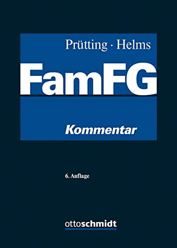 FamFG: Kommentar von Verlag Dr. Otto Schmidt